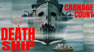 Death Ship 1980 Carnage Count