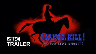 DJANGO KILL IF YOU LIVE SHOOT Original Trailer 1967