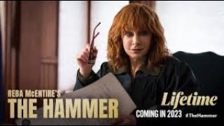 Reba McEntires The Hammer Is A NICE MOVIE 