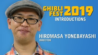 Ghibli Fest 2019  Hiromasa Yonebayashis Intro to The Secret World of Arrietty