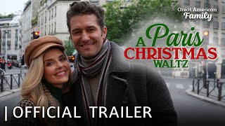 A Paris Christmas Waltz  Trailer  Starring Jen Lilley  Matthew Morrison