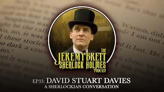 David Stuart Davies A Sherlockian Conversation