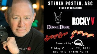 Donnie Darko Cinematographer Steven Poster ASC Joins Filmmaker U