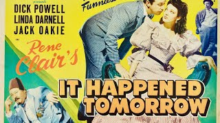 It Happened Tomorrow 1944 HD  Dick Powell  Linda Darnell  Hollywoods Sublime Fantasy Comedy 