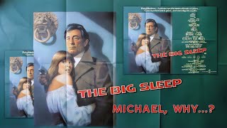 The Big Sleep  Michael Why