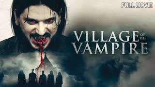 Village of the Vampire  Full Horror Movie