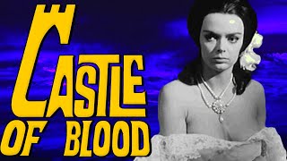 Castle of Blood starring Barbara Steele Streaming Review