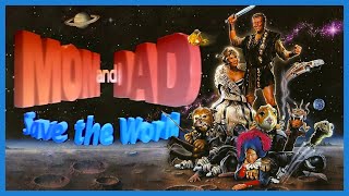 Mom and Dad Save the World 1992  MOVIE TRAILER