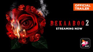 Bekaaboo Season 2  Trailer 2  Starring Subha Rajput  Streaming Now  ALTBalaji