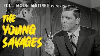 THE YOUNG SAVAGES 1961 Burt Lancaster Dina Merrill NO ADS Crime Drama Action