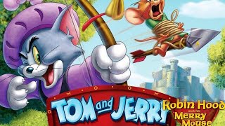 Tom and Jerry Robin Hood and His Merry Mouse 2012 Animated Film  Review