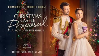 A Christmas Castle Proposal A Royal In Paradise 2  Trailer  Nicely Entertainment