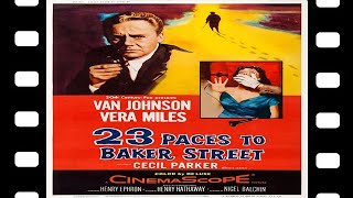 23 Paces To Baker Street 1956 Full Movie Staring Van Johnson Vera Miles Cecil Parker Crime Mystery