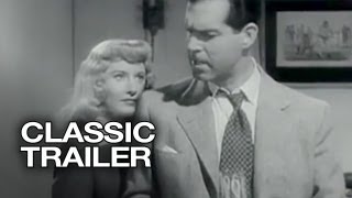 Double Indemnity Official Trailer 1  Fred MacMurray Barbara Stanwyck Movie 1944 HD