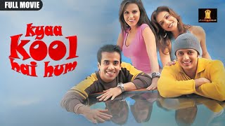 KYAA KOOL HAI HUM Full Movie In UHD  Bollywood Movie  Comedy  Tusshar Kapoor  Riteish Deshmukh