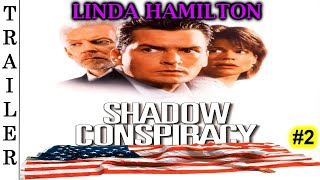 Shadow Conspiracy 1997 Trailer2  LINDA HAMILTON