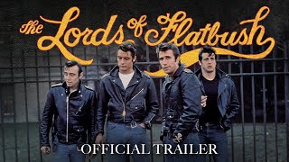 THE LORDS OF FLATBUSH 1974  Official Trailer