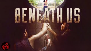 BENEATH US  Horror Survival Thriller  Full Movie  FilmIsNowHorrorMovies