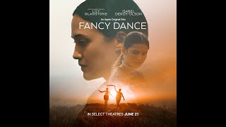 FANCY DANCE  Official Trailer  In Theatres June 21  Cineplex Pictures