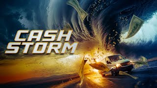 Cash Storm Official Trailer 2024  Action  Comedy  Crime  Breaking Glass Pictures