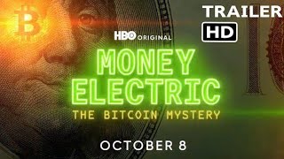 Money Electric The Bitcoin Mystery 2024TVMA  Documentary shorts