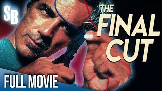 The Final Cut 1995  Full Movie  Sam Elliot  Charles Martin Smith  Anne Ramsay