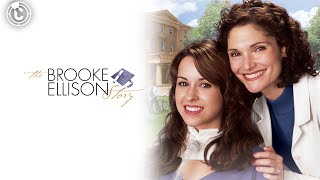 The Brooke Ellison Story  Full Movie  CineStream