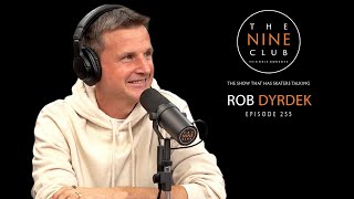 Rob Dyrdek  The Nine Club With Chris Roberts  Episode 255