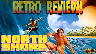 NORTH SHORE 1987 An 80s Movie Retrospective  80s Rewind 27