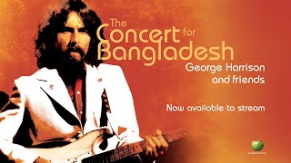 George Harrison  Friends The Concert For Bangladesh Now Streaming Worldwide