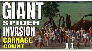 The Giant Spider Invasion 1975 Carnage Count