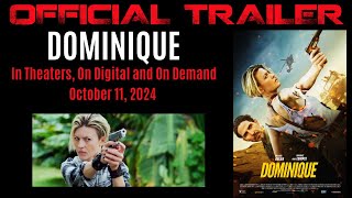 DOMINIQUE 2024 Official Trailer