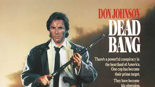 FILM OF THE DAY Dead Bang 1989