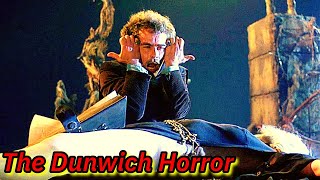 BAD MOVIE REVIEW  HP Lovecrafts The Dunwich Horror 1970