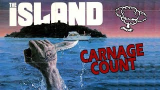 The Island 1980 Carnage Count