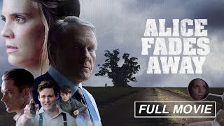 Alice Fades Away FULL MOVIE WWII Drama Ashley Shelton William Sadler Blanche Baker