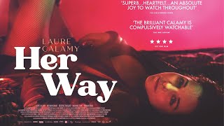 HER WAY Official Trailer 2022 Marie Kriegel