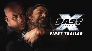 FAST X PART 2  FIRST TRAILER 2025