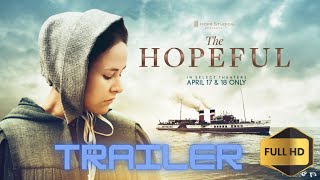 THE HOPEFUL Official Trailer 2024