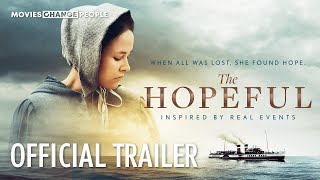 THE HOPEFUL  Official Trailer