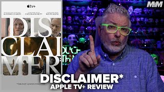 Disclaimer 2024 Apple TV Series Review