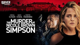 FULL MOVIE The Murder of Nicole Brown Simpson 2019  Mena Suvari  Crime