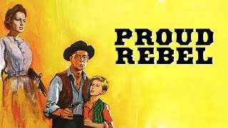 The Proud Rebel 1958  Full Movie  Alan Ladd  Olivia de Havilland  Dean Jagger