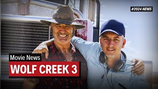 Wolf Creek 3 Release Date and Expectations  Everything You Need to Know