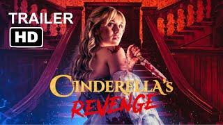 Cinderellas Revenge  Trailer 2024  Natasha Henstridge Lauren Staerck Stephanie Lodge