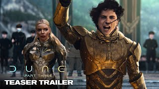 DUNE PART THREE  Trailer 2026 Timothe Chalamet Zendaya  Warner Bros