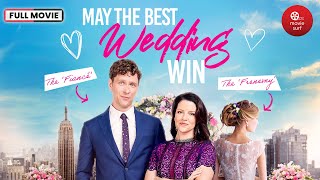 May The Best Wedding Win  Full Movie