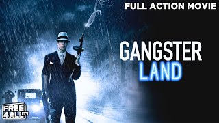 Gangster Land  Full Action Movie  Action Crime Movie  HD English Movie  FREE4ALL