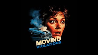 Moving Violations 1985  Roger Ebert Review