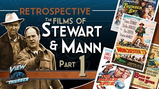 James Stewart  Anthony Mann  PART 1  Movie Reviews  Retrospective